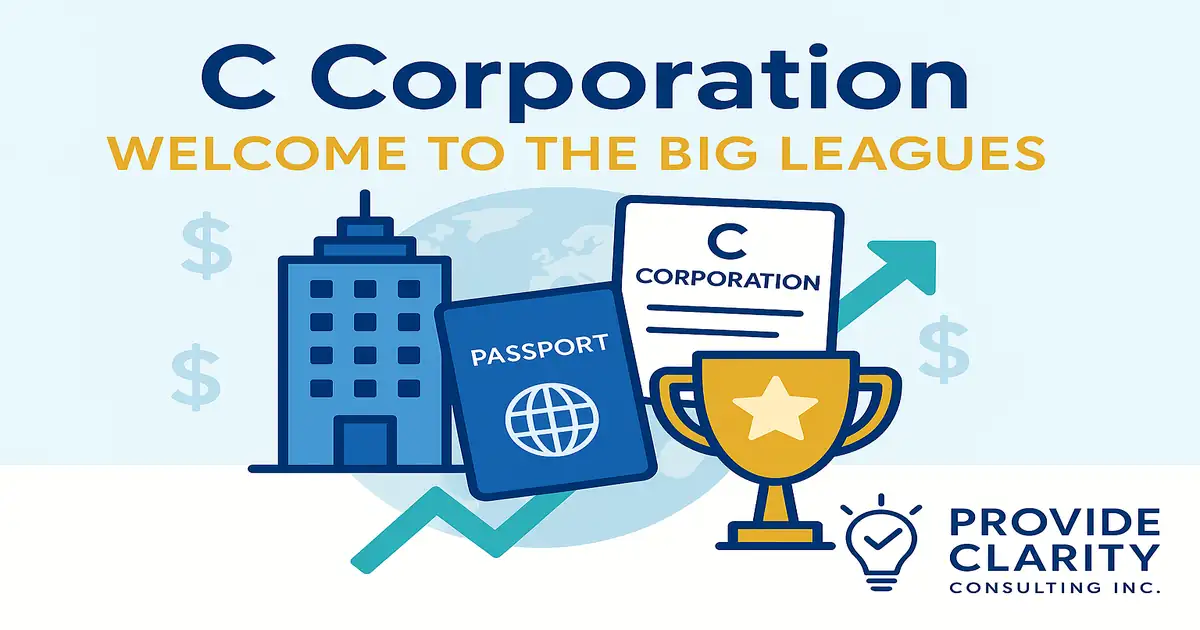 C Corporation guide: building, passport, trophy, and C corporation form illustration by Provide Clarity Consulting Inc. – resources for starting and growing a C Corp business in the US.